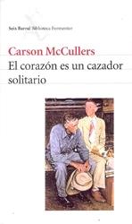 CORAZON ES UN CAZADOR SOLITARIO, EL.