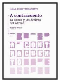 A CONTRACUENTO. LA DANZA Y LAS DERIVAS DEL NARRAR