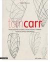 CARR: TOM CARR VISUALIZACION DEL PENSAMIENTO. 