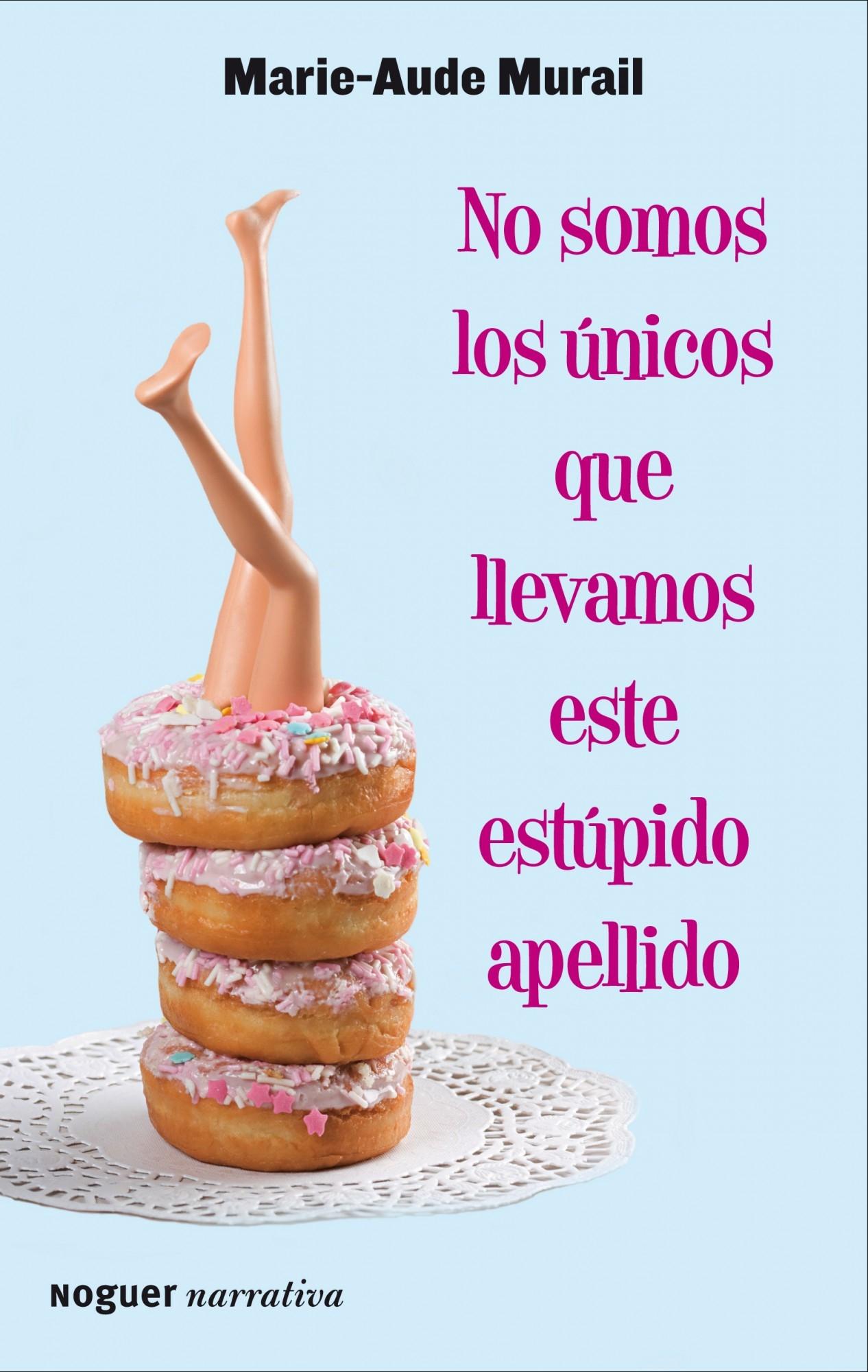 NO SOMOS LOS UNICOS QUE LLEVAMOS ESTE ESTUPIDO APELLIDO