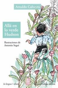 ALLÁ EN LO VERDE HUDSON