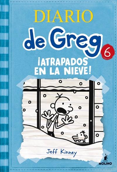 DIARIO DE GREG 6. ATRAPADOS EN LA NIEVE