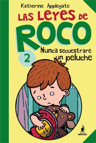 LAS LEYES DE ROCO 2 "NUNCA SECUESTRARÉ UN PELUCHE"