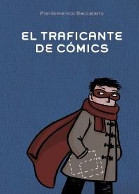 TRAFICANTE DE COMICS, EL