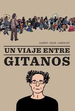 VIAJE ENTRE GITANOS, UN. 