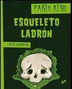 ESQUELETO LADRÓN. 