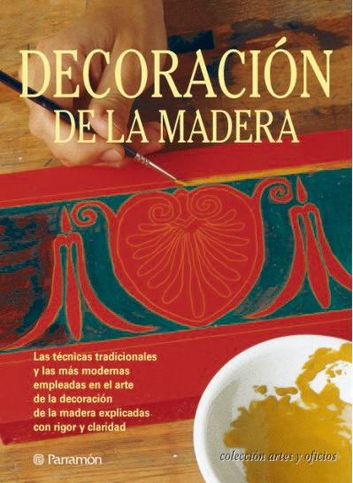 DECORACION DE LA MADERA