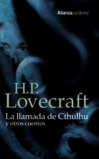 LLAMADA DE CTHULHU Y OTROS CUENTOS, LA