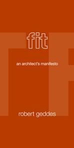 FIT. AN ARCHITECT'S MANIFESTO. 