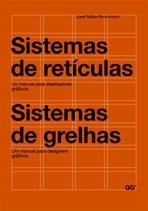 SISTEMAS DE RETICULAS. UN MANUAL PARA DISEÑADORES GRAFICOS "SISTEMAS DE GRELHAS. UM MANUAL PARA DESIGNERS GRAFICOS"