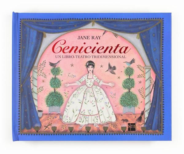 CENICIENTA. UN LIBRO TEATRO TRIDIMENSIONAL