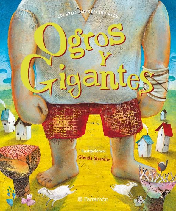 OGROS Y GIGANTES. 