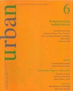 URBAN Nº 6.CRECIMIENTOS SUBURBANOS.