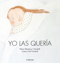 YO LAS QUERIA