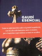 GAUDÍ ESENCIAL
