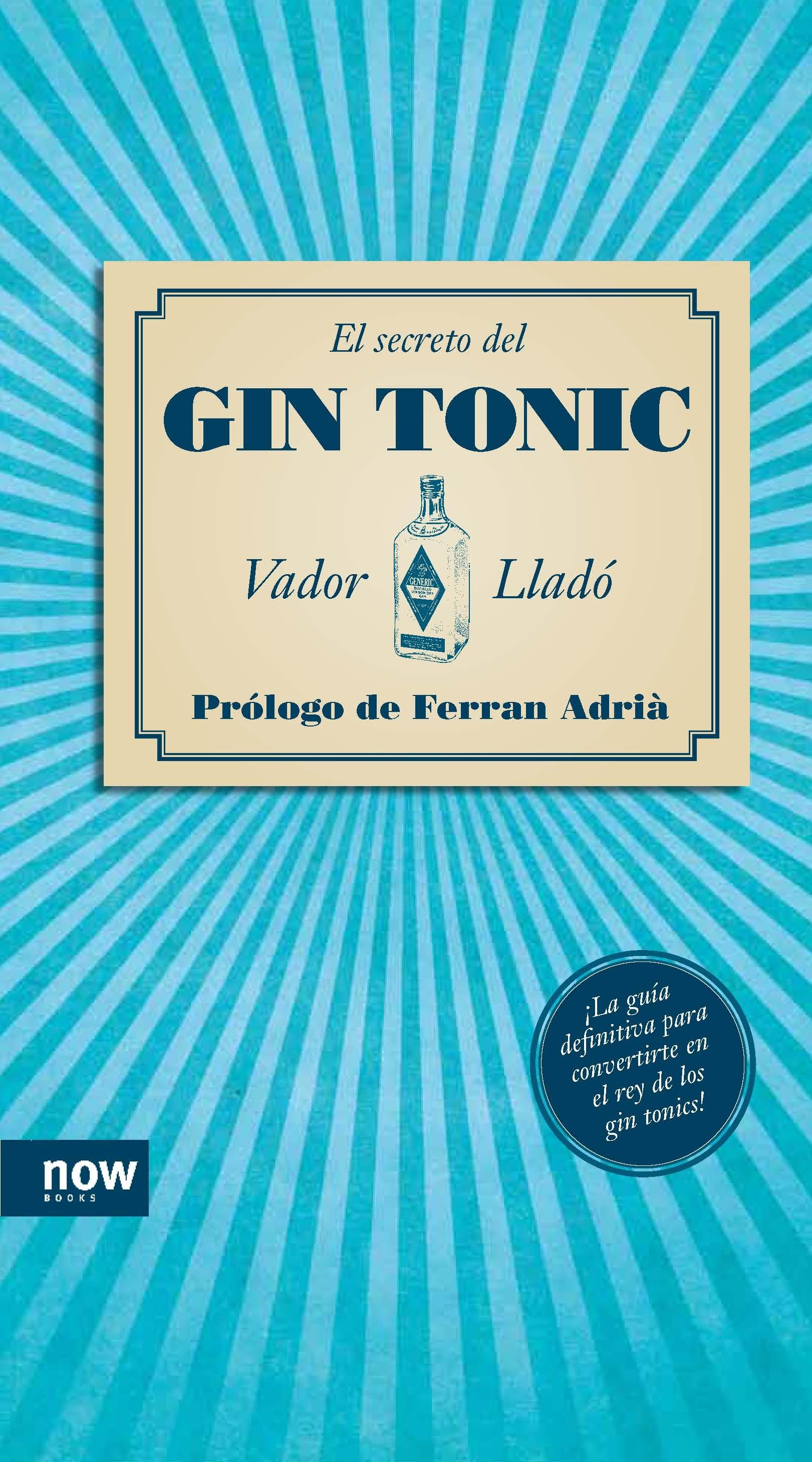 SECRETO DEL GIN-TONIC, EL