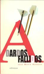 DARDOS FALLIDOS. 