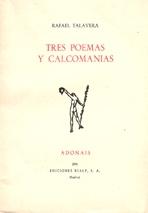 TRES POEMAS Y CALCOMANIAS