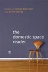 THE DOMESTIC SPACE READER