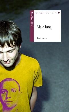 MALA LUNA. 