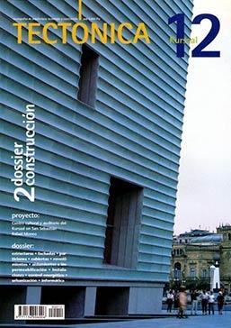 TECTONICA Nº 12. KURSAAL. 2 DOSSIER CONSTRUCCION