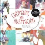 CUENTAME UNA ILUSTRACION ( INCLUYE CD)