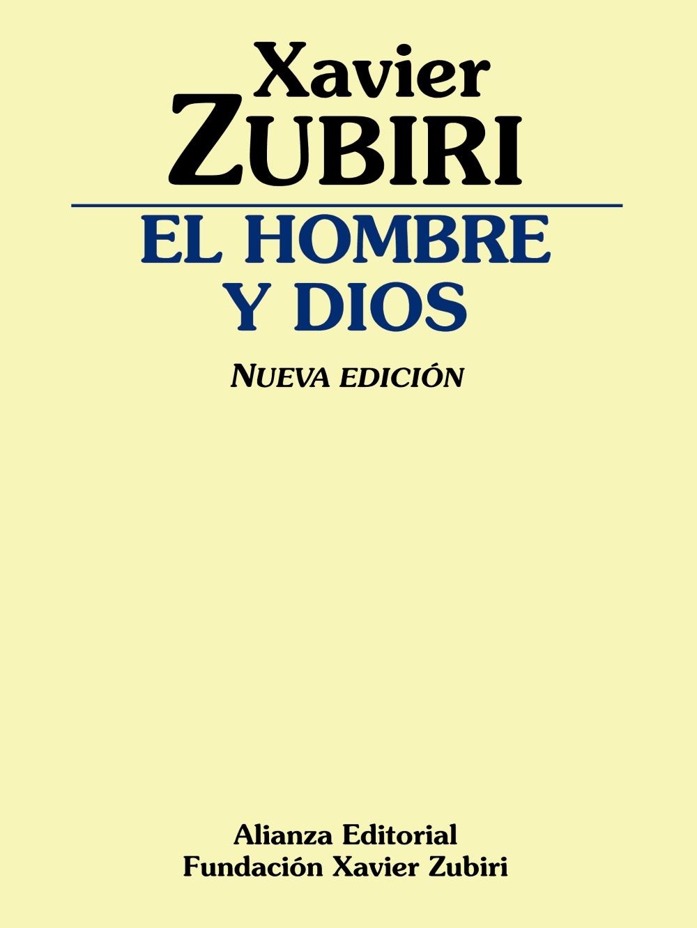 EL HOMBRE Y DIOS (NUEVA EDICION).