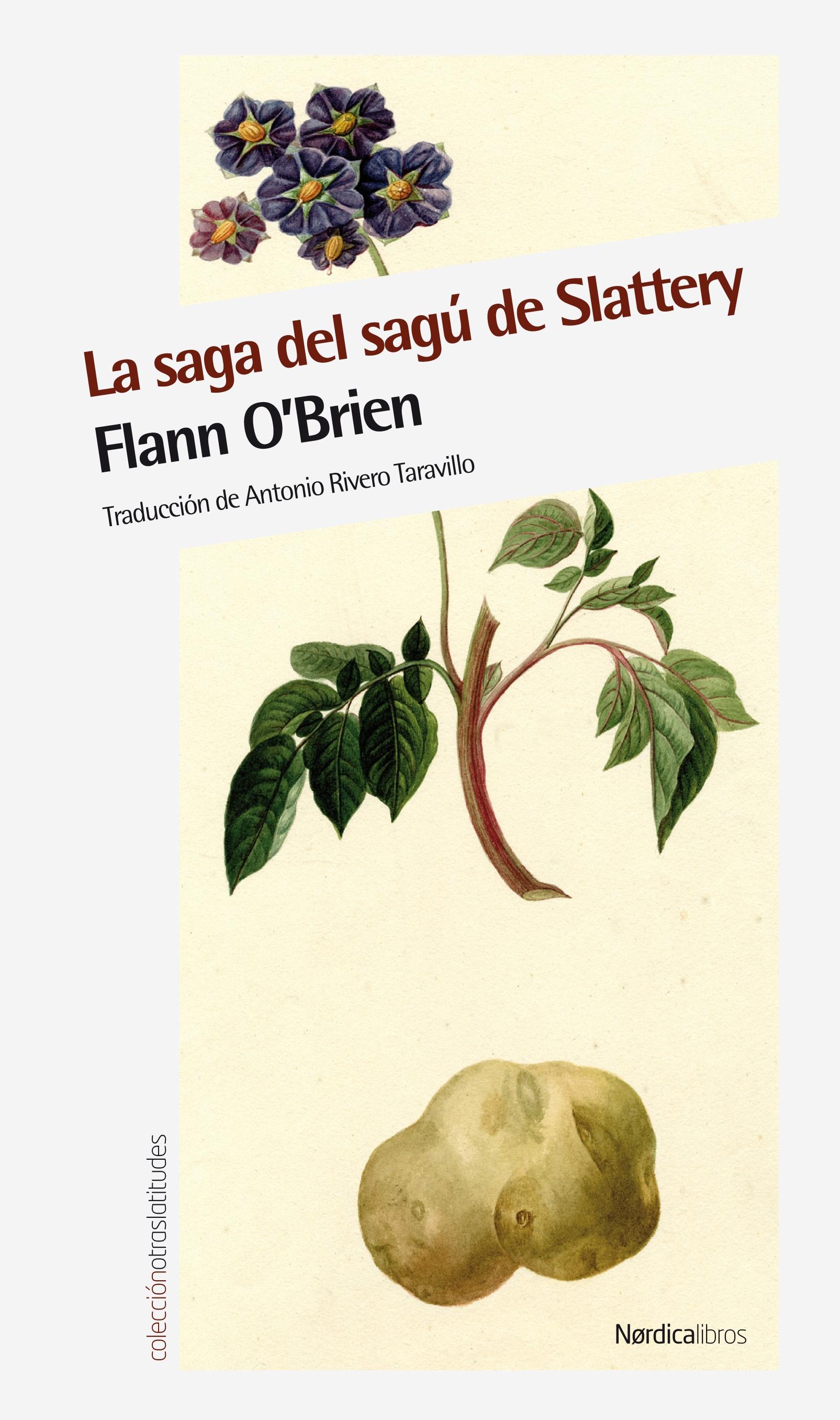 SAGA DEL SAGÚ DE SLATTERY, LA.