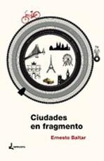 CIUDADES EN FRAGMENTO. 