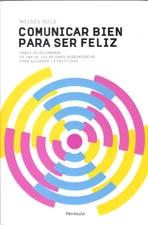 COMUNICAR BIEN PARA SER FELIZ.