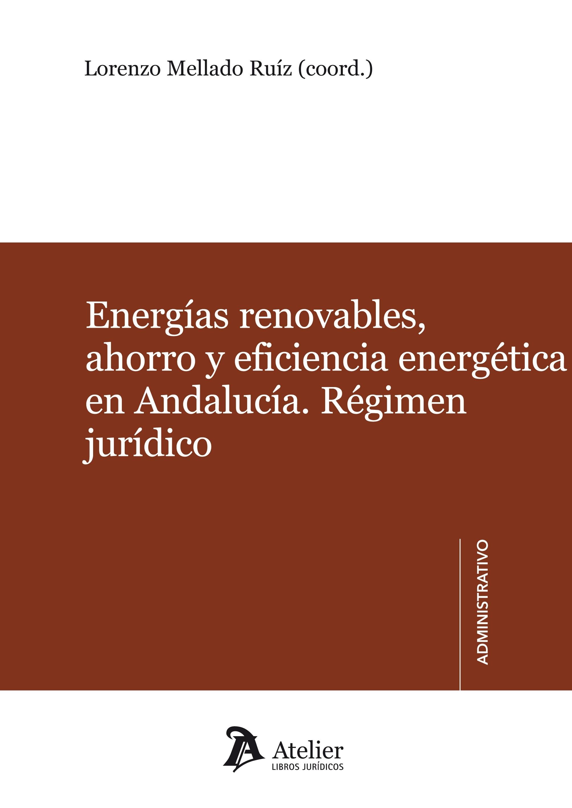 ENERGIAS RENOVABLES, AHORRO Y EFICIENCIA ENERGETICA EN ANDALUCIA.. 