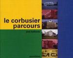 LE CORBUSIER, PARCOURS