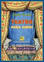 TEATRO PARA NIÑOS. DOCE COMEDIAS. 