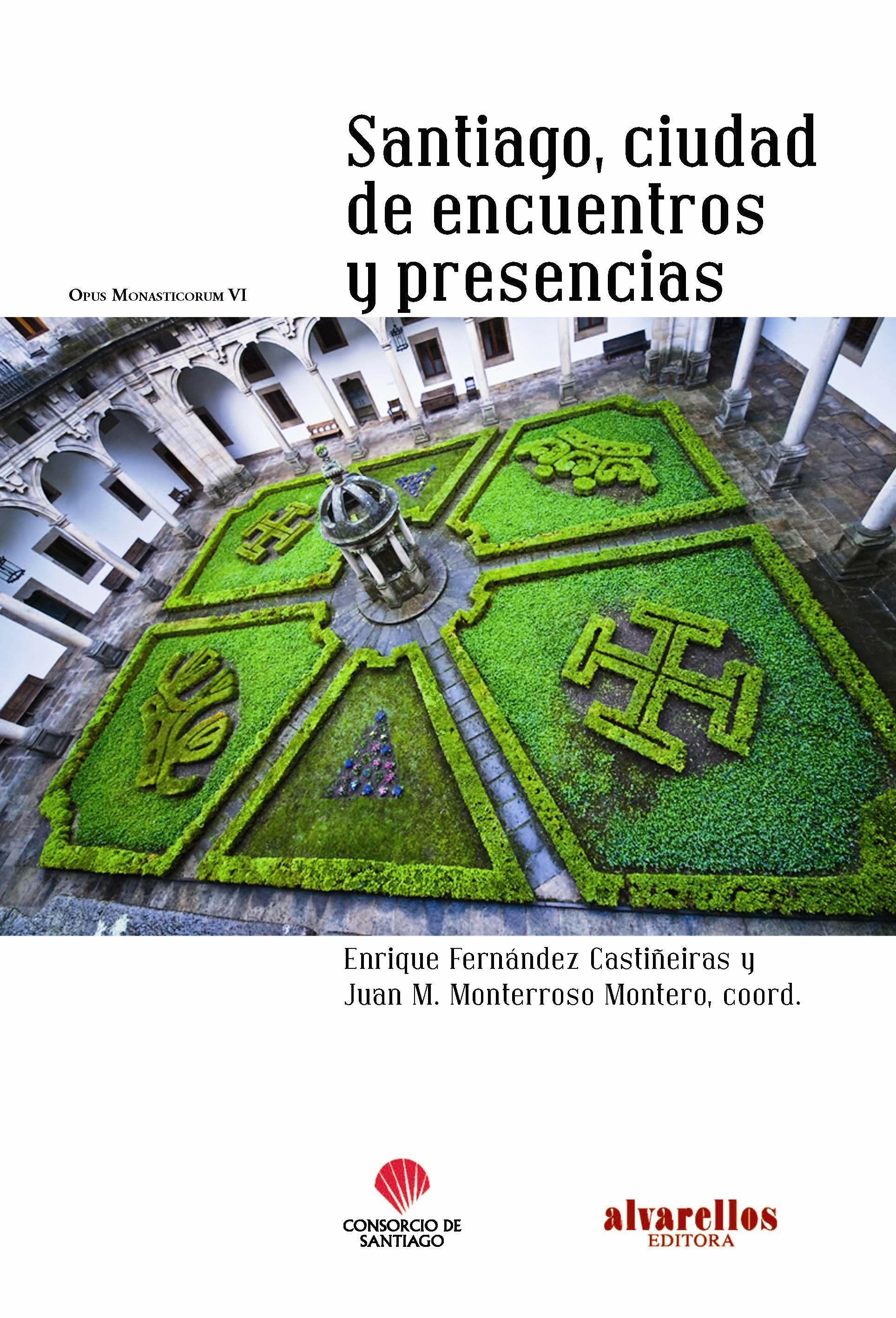 SANTIAGO, CIUDAD DE ENCUENTROS Y PRESENCIAS