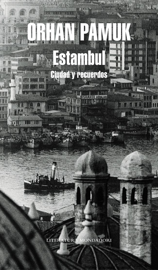 ESTAMBUL, CIUDAD Y RECUERDOS. 