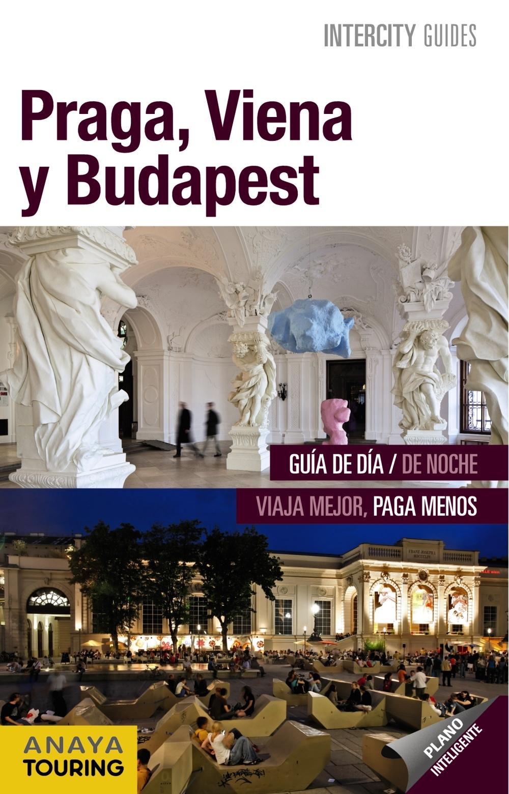 PRAGA - VIENA - BUDAPEST