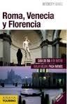 ROMA - FLORENCIA - VENECIA