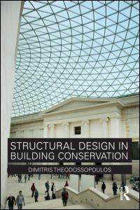 STRUCTURAL DESIGN IN BUILDING CONSERVATION