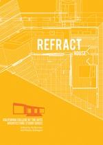 REFRACT HOUSE