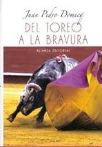 DEL TOREO A LA BRAVURA.