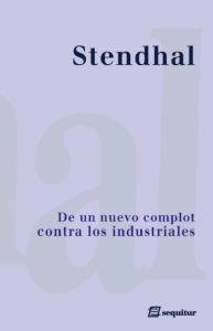 DE UN NUEVO COMPLOT CONTRA LOS INDUSTRIALES. 