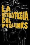 ESTRATEGIA DEL PEQUINES, LA.