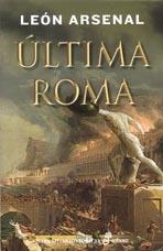 ÚLTIMA ROMA