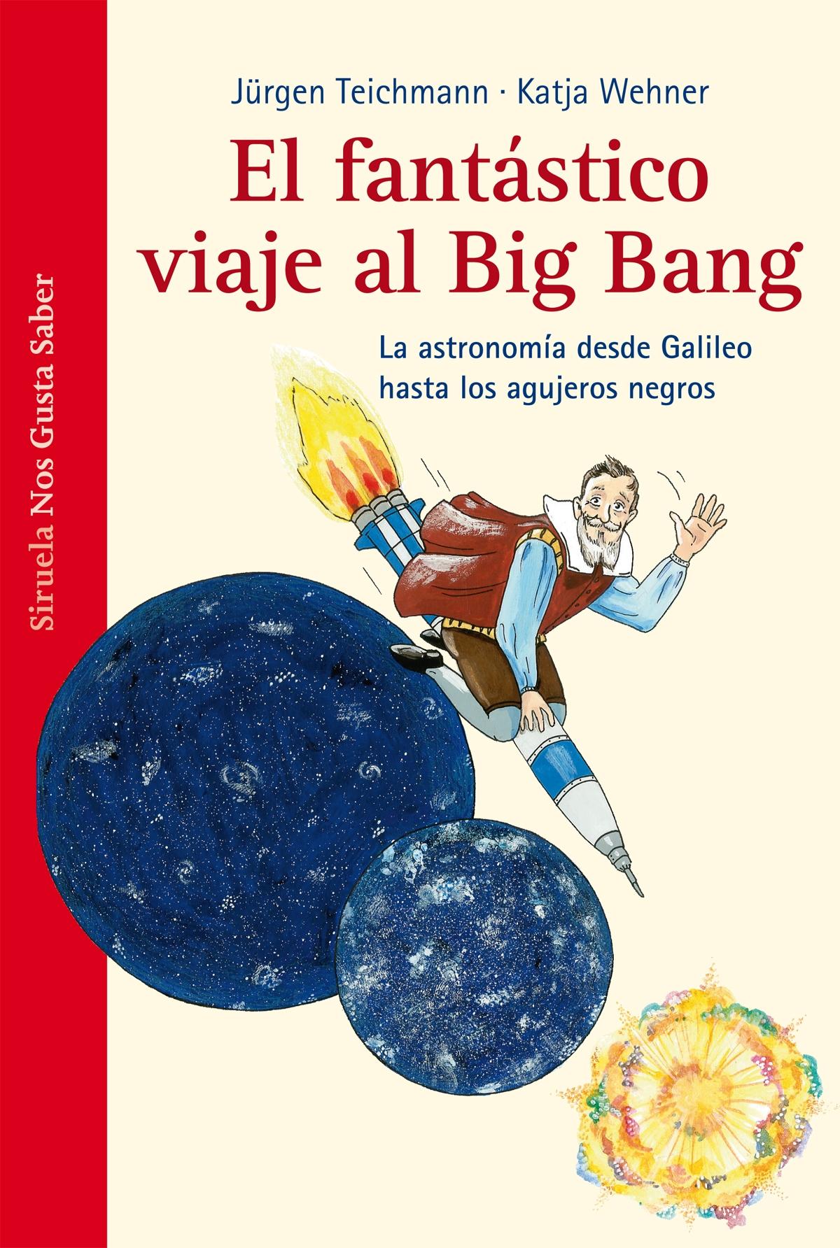 FANTASTICO VIAJE AL BIG BANG,EL