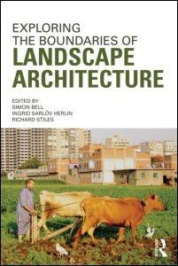 EXPLORING THE BOUNDARIES OF LANDSCAPE ARCHITECTURE