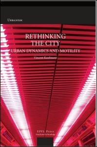 RETHINKING THE CITY