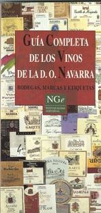 GUIA COMPLETA DE LOS VINOS DE LA D.O. NAVARRA