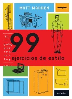 99 EJERCICIOS DE ESTILO.