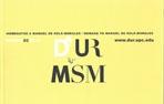 PAPERS 03/2012. D'UR MSM. HOMENATGE A MANUEL SOLA MORALES