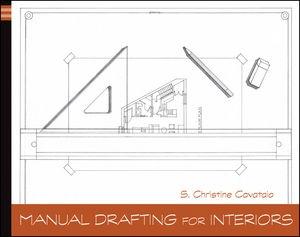 MANUAL DRAFTING FOR INTERIORS.